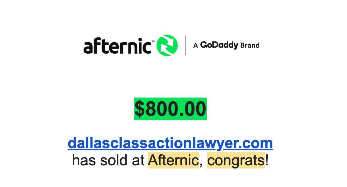 Afternic sale confirmation: dallasclassactionlawyer.com sold for $800
